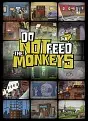 Do Not Feed the Monkeys PC