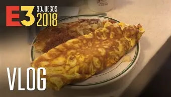 E3 2018 VLOG 1 - ¡El tortillón!