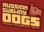 Russian Subway Dogs Vita
