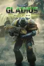 Warhammer 40.000: Gladius - Relics of War PC