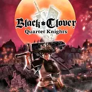 Black Clover: Quartet Knights