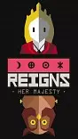 Reigns: Her Majesty Mac