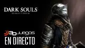 Sobreviviendo en directo a Dark Souls Remastered