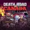 Death Road to Canada