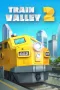 Train Valley 2