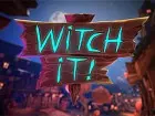 Witch It
