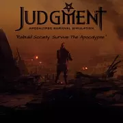 Judgment: Apocalypse Survival Simulation