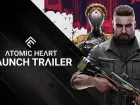 Tráiler de lanzamiento de Atomic Heart