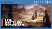 The Settled Systems: nuevo diario de desarrollo de Starfield, el RPG espacial de Bethesda