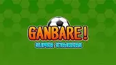 Tráiler de Ganbare! Super Strikers