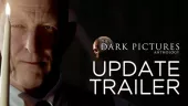 Tráiler actualización gratuita de The Dark Pictures Anthology: Man of Medan y Little Hope