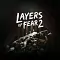 Layers of Fear 2