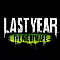 Last Year: The Nightmare PC