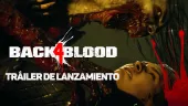 Un nuevo apocalipsis zombi llega con Back 4 Blood: tráiler de lanzamiento del shooter