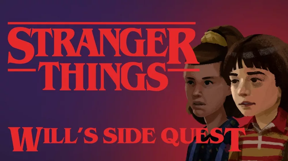 Stranger Things: Will's Side Quest