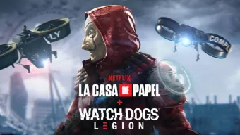 Watch Dogs Legion y La Casa de Papel dan el gran golpe en este crossover que se presenta en vídeo