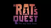 A Rat's Quest - The Way Back Home