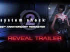 Tráiler de System Shock 2 Enhanced Edition