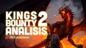Análisis en vídeo de King's Bounty 2. Dos reviews en una de este RPG de acción