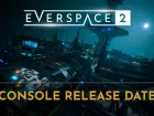 Tráiler y fecha de EVERSPACE 2 en consolas