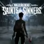 The Walking Dead: Saints & Sinners PC