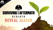 Teaser de anuncio de Surviving the Aftermath - Rebirth
