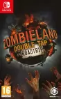 Zombieland: Double Tap - Road Trip Nintendo Switch