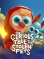 The Curious Tale of the Stolen Pets PC