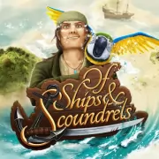 Of Ships & Scoundrels