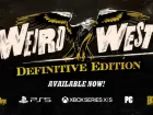 Tráiler de lanzamiento de Weird West: Definitive Edition