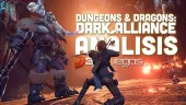 Vídeo análisis de Dungeons & Dragons Dark Alliances: un action-RPG con buenas ideas pero que sabe a poco