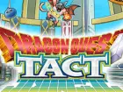 Dragon Quest Tact para iOS y Android llegará a Occidente, y ya os podéis registrar gratis