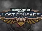 Tráiler de Warhammer 40.000: Lost Crusade