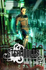 SteamDolls: Order Of Chaos