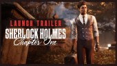Tráiler de lanzamiento de Sherlock Holmes Chapter One para PC y consolas: el hombre antes de la leyenda
