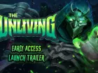 Tráiler de lanzamiento en acceso anticipado de The Unliving, un RPG de acción roguelite