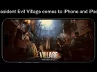 Tráiler de lanzamiento de Resident Evil: Village para iPhone / iPad