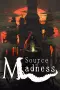 Source of Madness