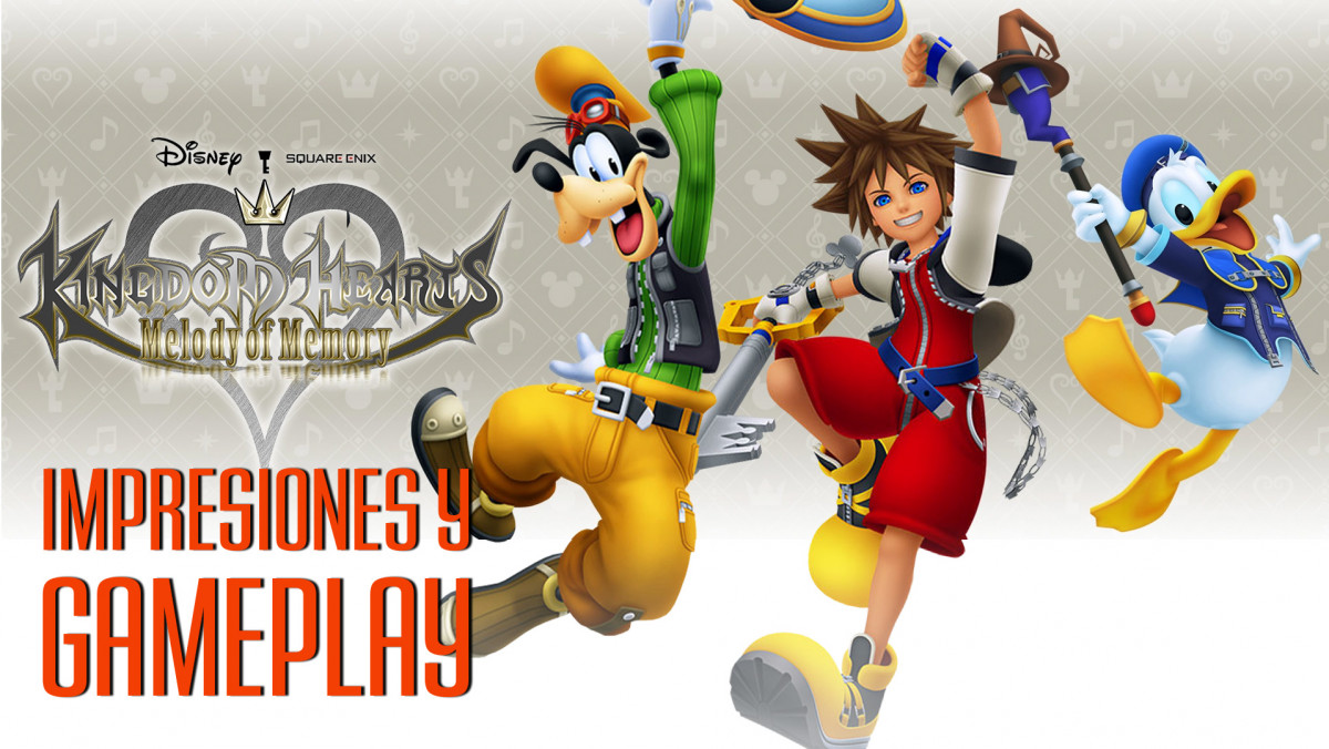Kingdom Hearts Melody of Memory: Ya lo jugamos ...
