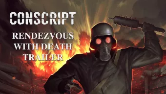 Rendezvous With Death. Tráiler y fecha de lanzamiento de CONSCRIPT