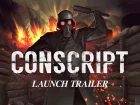 Tráiler de lanzamiento de CONSCRIPT