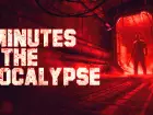 4 Minutes to the Apocalypse