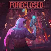 Carátula de Foreclosed - Nintendo Switch