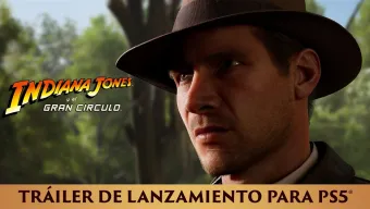 Tráiler de lanzamiento para PS5 de Indiana Jones y el Gran Círculo