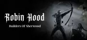 Robin Hood: Builders of Sherwood