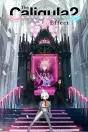 The Caligula Effect 2 PC