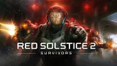 Intensa acción táctica en tiempo real: Red Solstice 2 Survivors llega hoy a PC y presenta tráiler