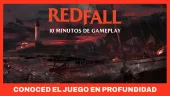 Gameplay de Redfall para conocer el juego en profundidad