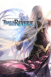 The Legend of Heroes: Trails Into Reverie