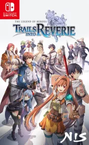 Carátula de The Legend of Heroes: Trails Into Reverie - Nintendo Switch